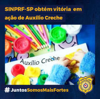 SINPRF-SP obtém vitória em Ação de Auxílio Creche