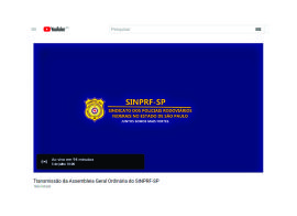 SINPRF-SP transmitirá ao vivo Assembleia Geral Ordinária