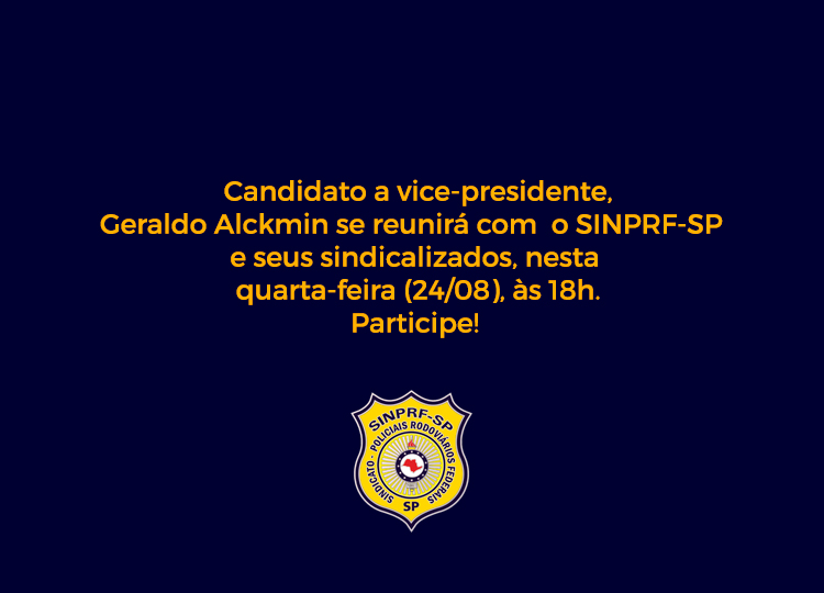 Convite – Encontro com o candidato a vice-presidente Geraldo Alckmin