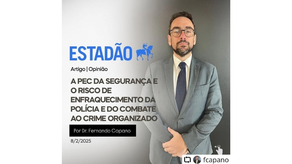 Nova PEC da Segurança: Avanço ou Risco para a Eficiência Policial?