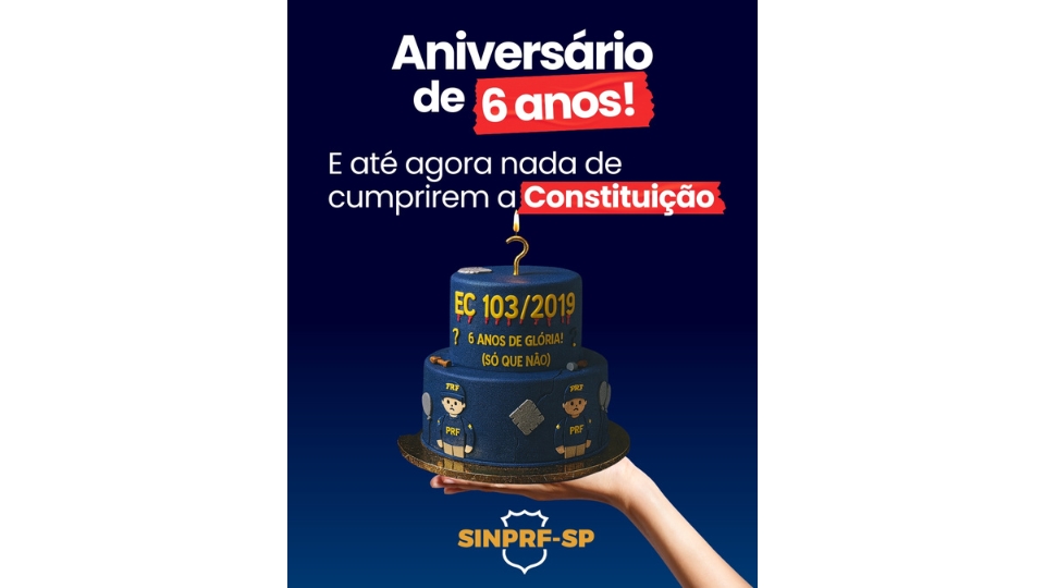 06 anos da EC103/2019: a paciência da categoria se esgota, mas a nossa luta não.
