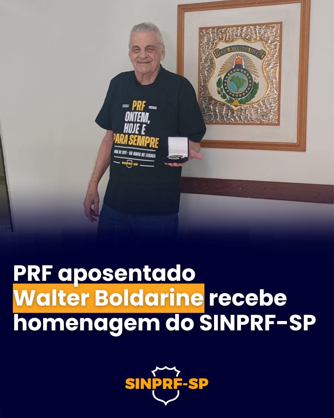 SINPRF-SP homenageia PRF aposentado Walter Boldarine