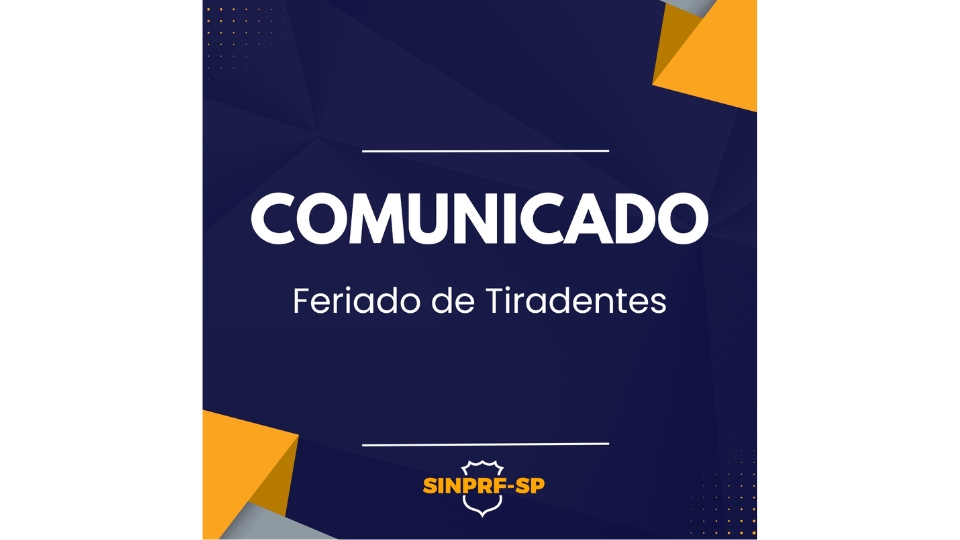 Comunicado – Feriado de Tiradentes